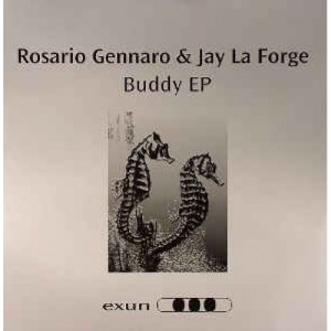 Rossaro Genarro & Jay La Forge - Buddy EP - Vinyl - EP