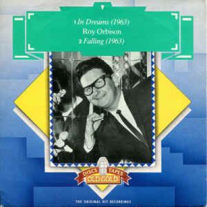 Roy Orbison -  In Dreams / Falling - Vinyl - 7"
