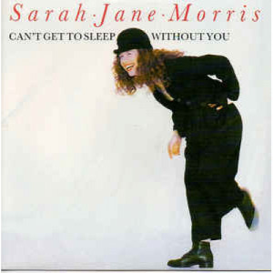 Sarah Jane Morris - Can't Get To Sleep Without You - Vinyl - 12" 