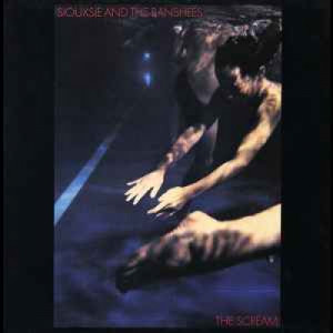 Siouxsie And The Banshees - The Scream - Vinyl - LP