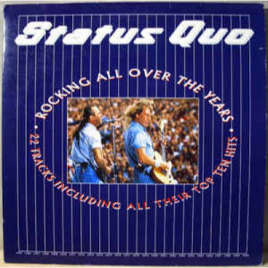 Status Quo - Rocking All Over The Years - Vinyl - 2 x LP