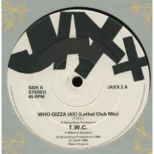 T.W.C. - Who Gizza - Vinyl - 12" 