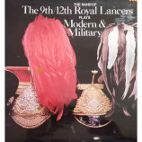 The 9th/12th Royal Lancers - The Band Of The 9th/12th Royal Lancers Plays Modern 