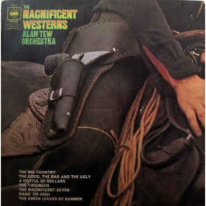 The Alan Tew Orchestra - The Magnificent Westerns - Vinyl - LP