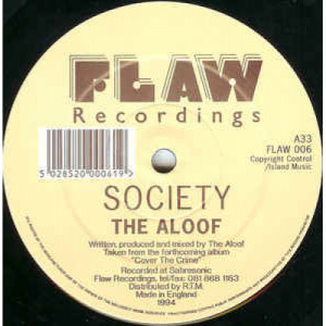 The Aloof - Society / Drum (Live Mix) - Vinyl - 12" 