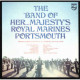 The Band Of Her Majesty's Royal Marines Portsmouth