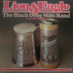 The Black Dyke Mills Band - The Lion & Eagle - Vinyl - LP