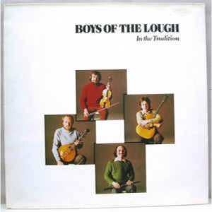 The Boys Of The Lough - In The Tradition - Vinyl - LP