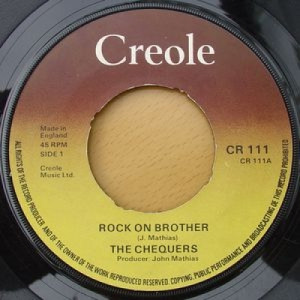 The Chequers - Rock On Brother - 7''- Pus - Vinyl - 7"