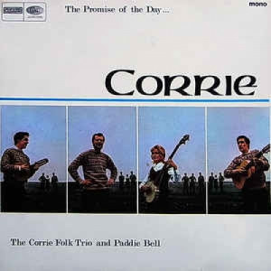 The Corrie Folk And Paddie Bell - The Promise Of The Day - Vinyl - LP