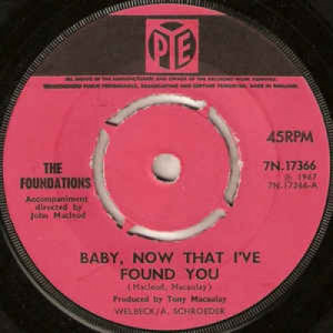 The Foundations - Baby,Now That I've Found You - Vinyl - 7"