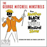 The George Mitchell Minstrels - Another Black And White Minstrel Show