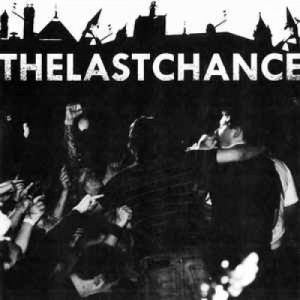 The Last Chance - The Last Chance - Vinyl - 7"