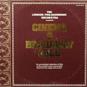 The London Philharmonic Orchestra - Cinema & Broadway Gold - 2xLP, Ltd, Gat - Vinyl - 2 x LP