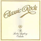 The London Symphony Orchestra and the Royal Choral - Classic Rock