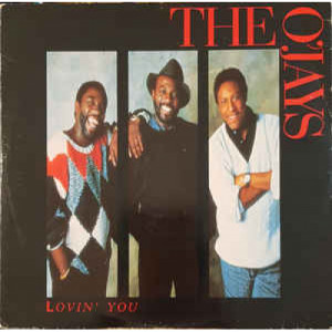 The O'Jays - Lovin' You - Vinyl - 12" 