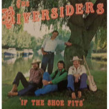 The Riversiders - If The Shoe Fits