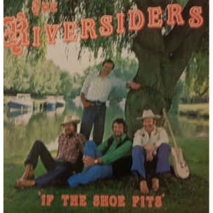 The Riversiders - If The Shoe Fits - Vinyl - LP