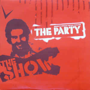 The Show - The Party (Remixes) - Vinyl - 12" 