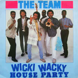The Team - Wicki Wacky House Party - Vinyl - 12" 