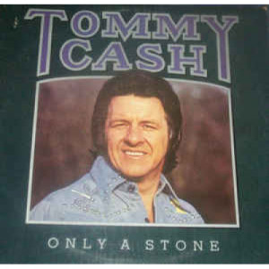 Tommy Cash - Only A Stone - Vinyl - LP