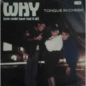 Tongue In Cheek - Why (You Could Have Had It All) - Vinyl - 12" 