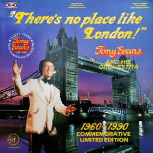 Tony Evans And His Orchestra -  There's No Place Like London - Vinyl - LP Gatefold