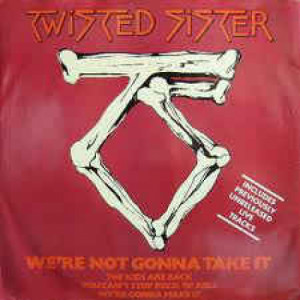 Twisted Sister - We're Not Gonna Take It - Vinyl - 12" 