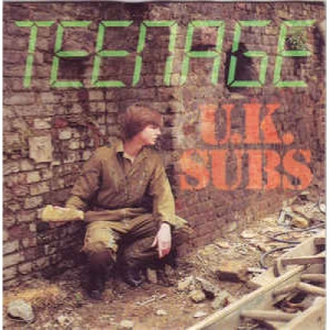 U.K. Subs - Teenage - Vinyl - 45''