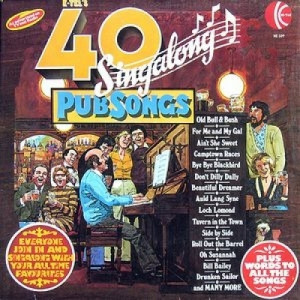 Unknown  Artist - 40 Singalong Pub Songs - Vinyl - 2 x LP Compilation