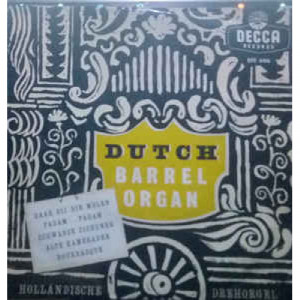 Unknown Artist - Dutch Barrel Organ - Vinyl - EP