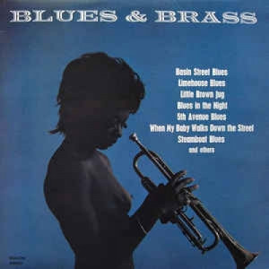 Unknown Artist - The Exciting Combination Of Blues And Brass - Vinyl - LP