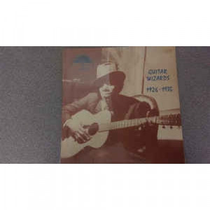 Various - Guitar Wizards 1926 - 1935 - Vinyl - LP