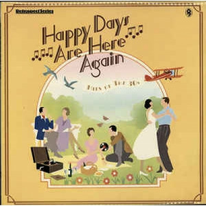 Various - Happy Days Are Here Again - Vinyl - LP