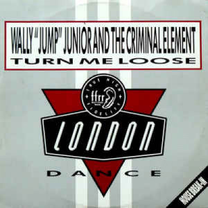 Wally Jump Jr & The Criminal Element - Turn Me Loose - Vinyl - 12" 
