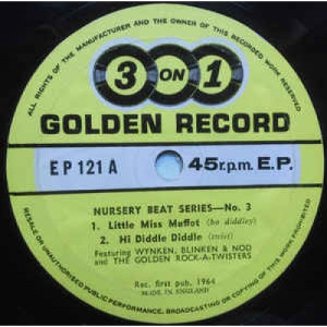 Wynken,Blinken And Nod,The Golden Rock-A- Twisters -  Little Miss Muffet.Hi Diddle Diddle - Vinyl - EP