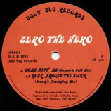 Zero The Hero - Come With Me / Rock Around The Block