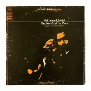 Art Farmer Quintet - The Time And The Place - Live Concert Performance - Vinyl - LP