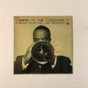 Buck Clayton - Jumpin' at the Woodside (A Buck Clayton Jam Session) - Vinyl - LP