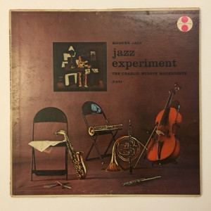 Charlie Mingus and His Modernists - Jazz Experiment - Vinyl - LP