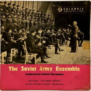 Colonel Alexandrov - The Soviet Army Ensemble - Vinyl - 7"