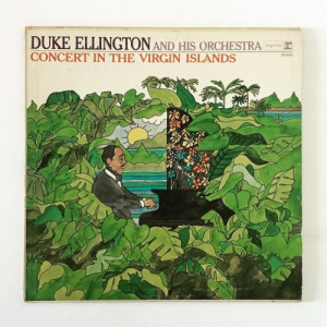 Duke Ellington and His Orchestra - Concert In The Virgin Islands - Vinyl - LP