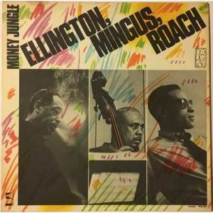 Duke Ellington, Charlie Mingus, Max Roach - Money Jungle - Vinyl - LP