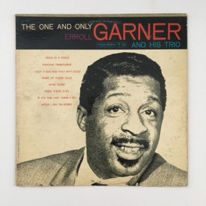 Erroll Garner And His Trio - The One And Only - Vinyl - LP