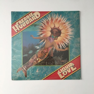Freddie Hubbard - Liquid Love - Vinyl - LP
