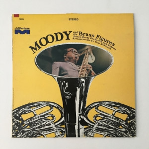 James Moody - Moody And The Brass Figures - Vinyl - LP