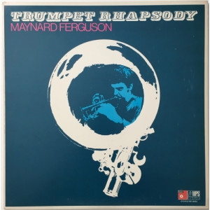 Maynard Ferguson - Trumpet Rhapsody - Vinyl - LP