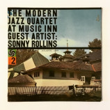 The Modern Jazz Quartet - At Music Inn Volume 2 Guest Artist: Sonny Rollins