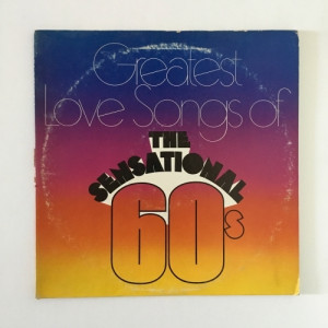 Various - Compilation - Greatest Love Songs Of The Sensational 60's - Vinyl - 2 x LP Compilation