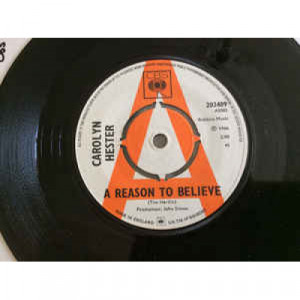 Carolyn Hester - A Reason To Believe - 7 - Vinyl - 7"